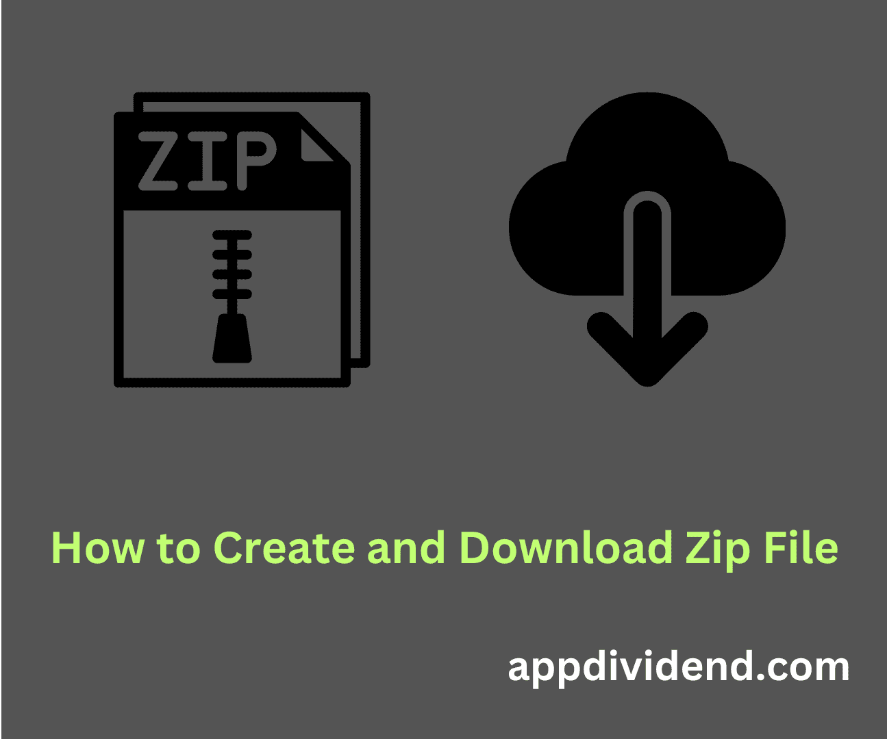 How to Create and Download Zip File