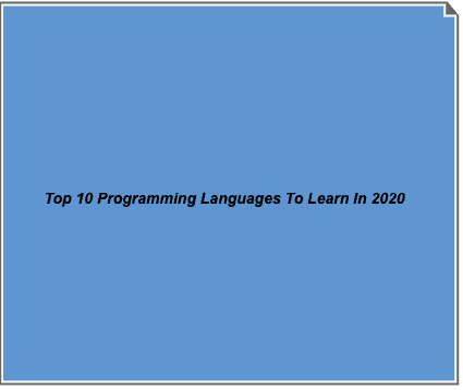 Top 10 Programming Languages To Learn In 2020