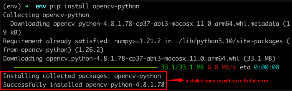 Screenshot of opencv-python installing on my machine