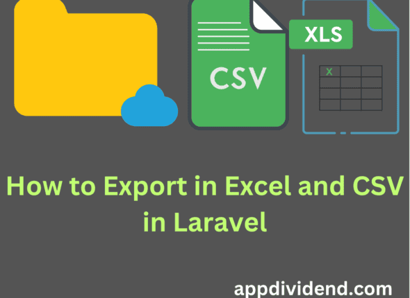 How to Export in Excel and CSV in Laravel