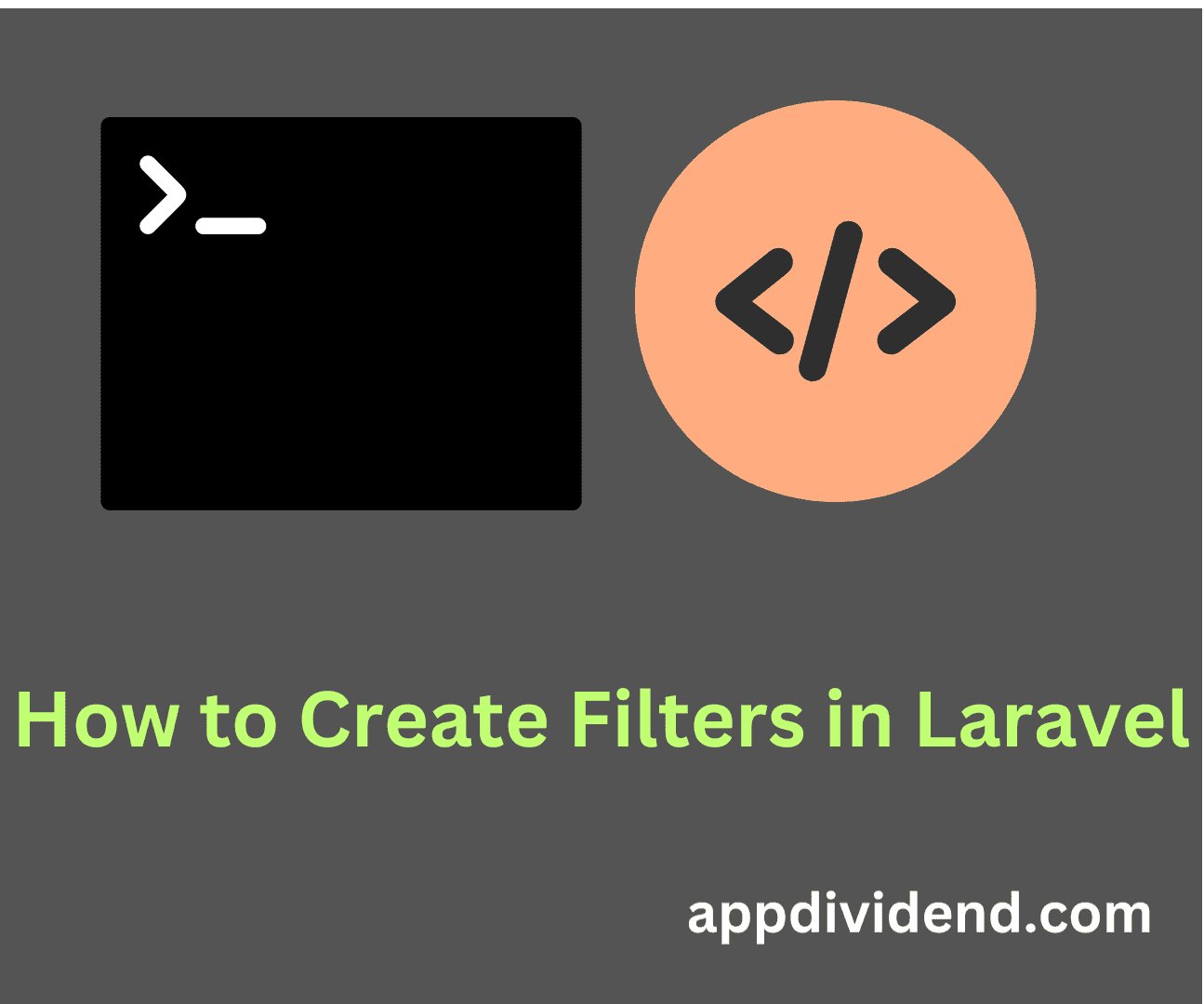 How to Create Filters in Laravel