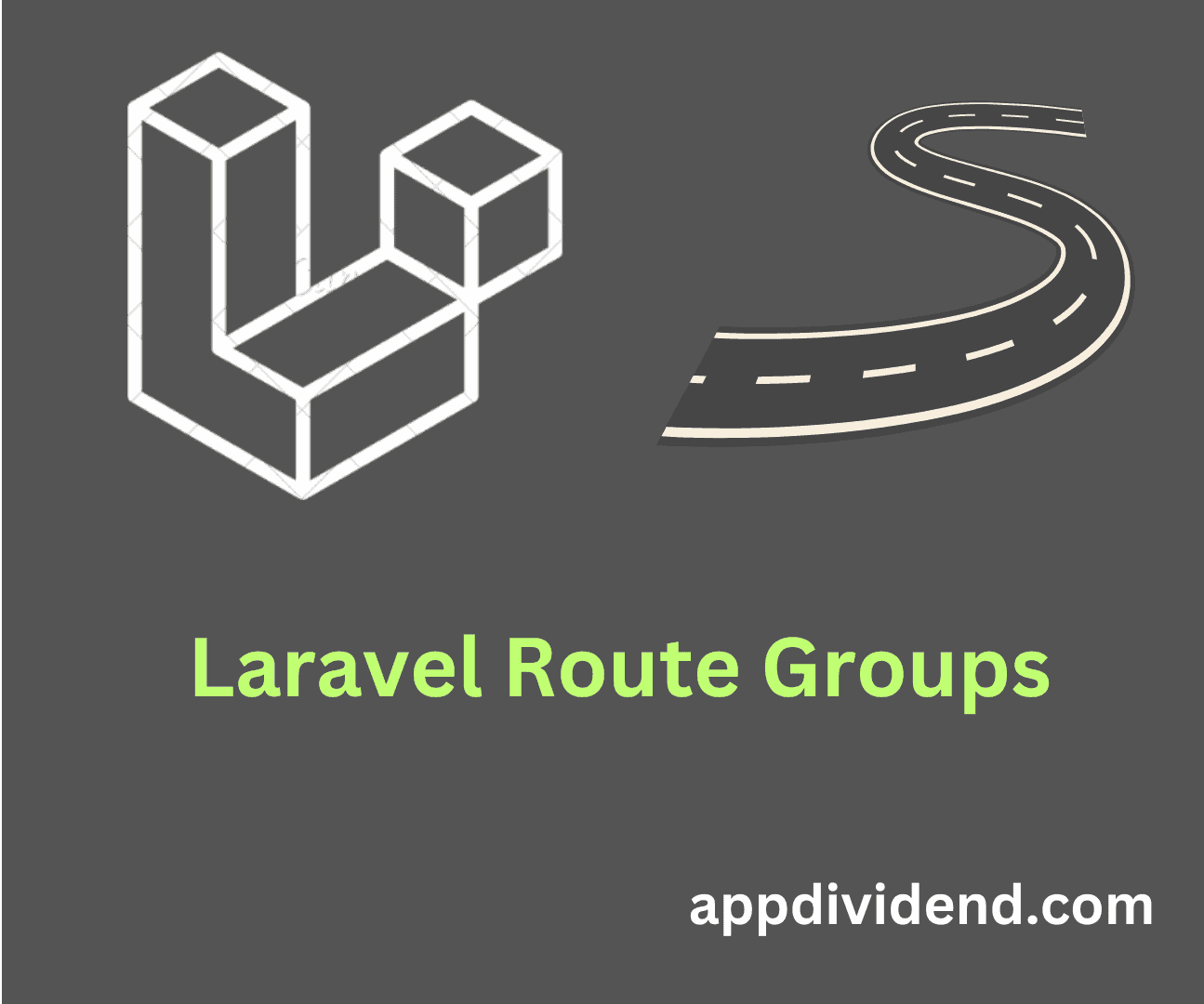 Laravel Route Groups