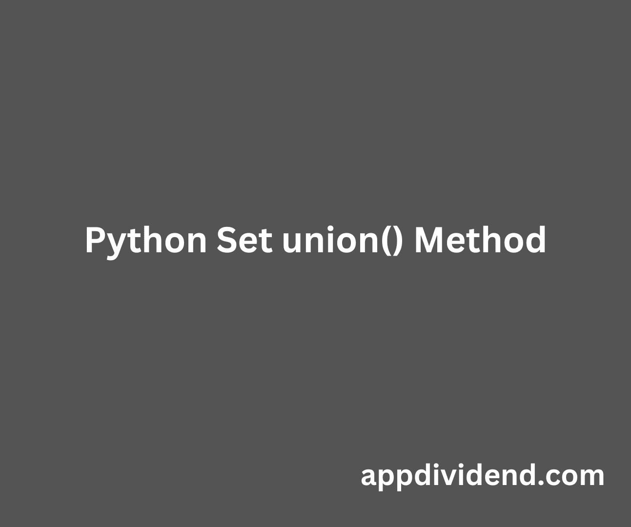 Python Set union() Method