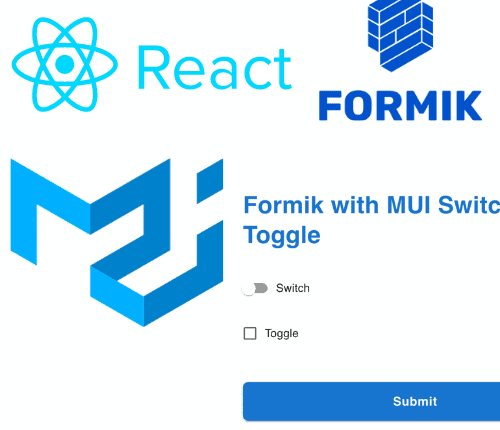 How to Handle Switch Buttons with Formik and MUI in React