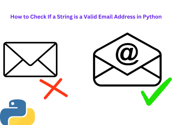 How to Check If a String is a Valid Email Address in Python