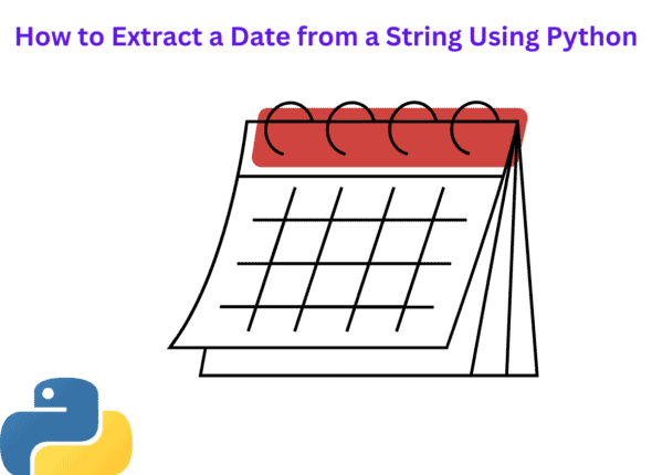 How to Extract a Date from a String Using Python