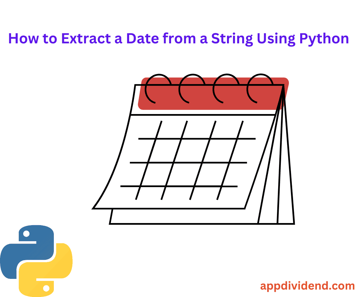 How to Extract a Date from a String Using Python