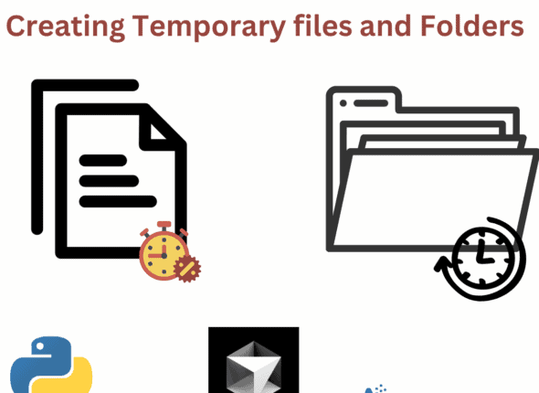 How to Create Temporary files and Folders in Python