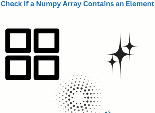 How to Check If a Numpy Array Contains an Element